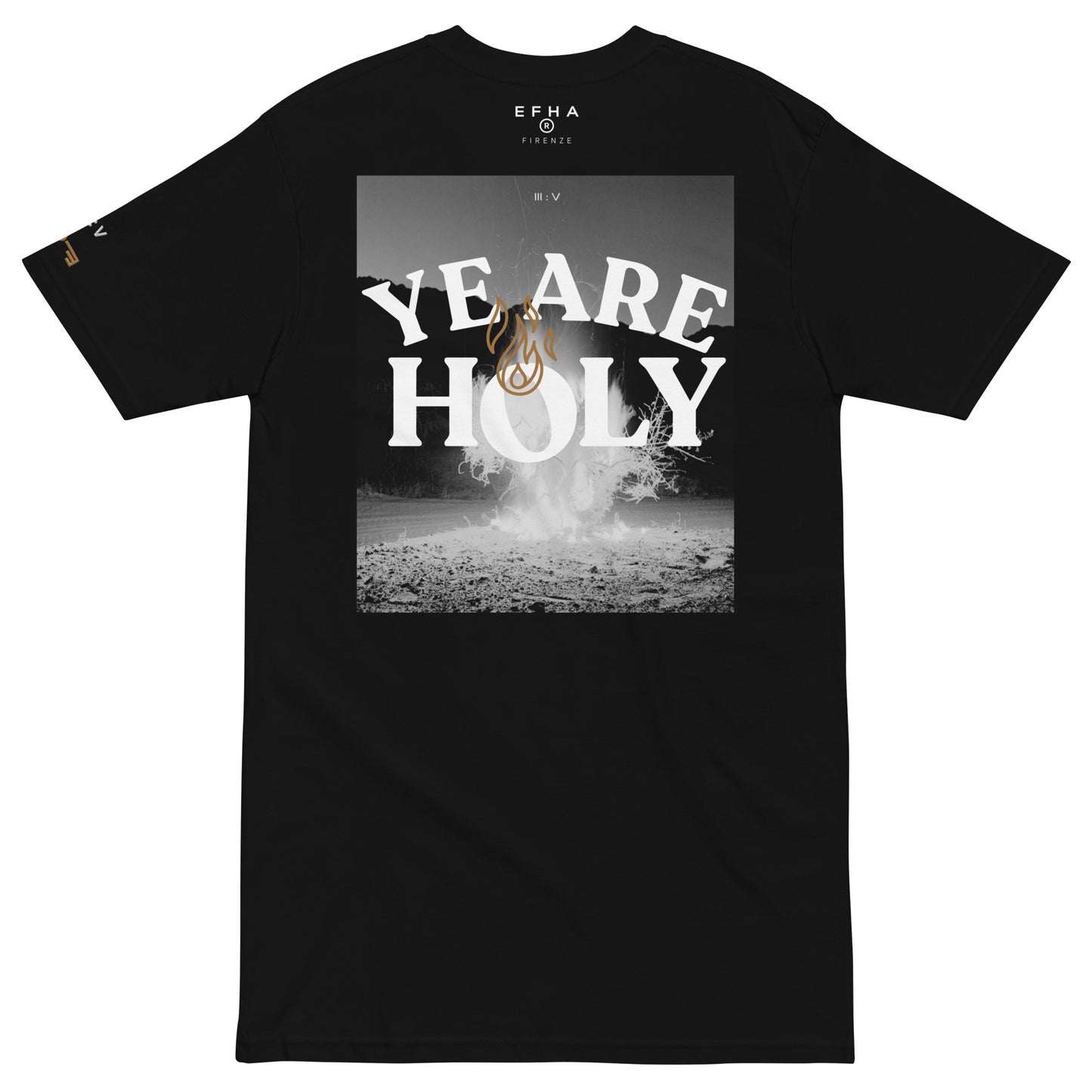 T-Shirt 005 "YE ARE HOLY" Heavyweight Embroidery